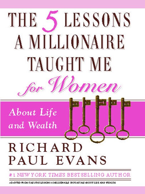 Title details for The Five Lessons a Millionaire Taught Me for Women by Richard Paul Evans - Wait list